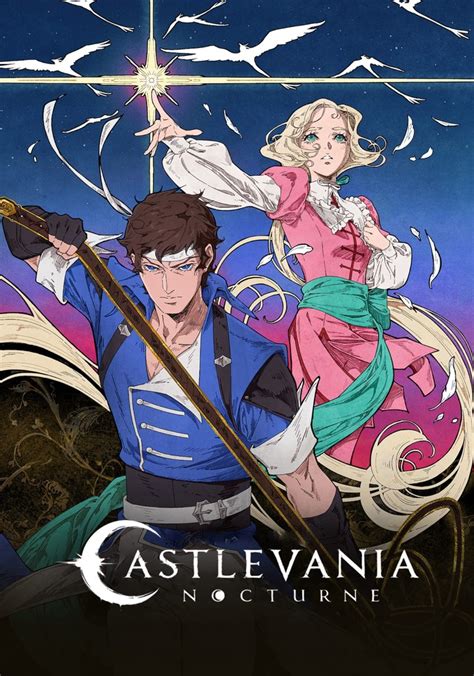 Castlevania Nocturne Season 1 Watch Episodes Streaming Online