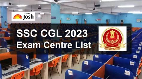 SSC CGL Exam Centres Regionwise 2023 Application Status OUT Tier 1 To