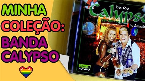 CD Banda Calypso Na Amazônia YouTube