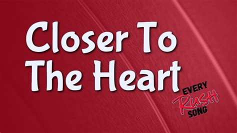 Closer to The Heart | Every Rush Song