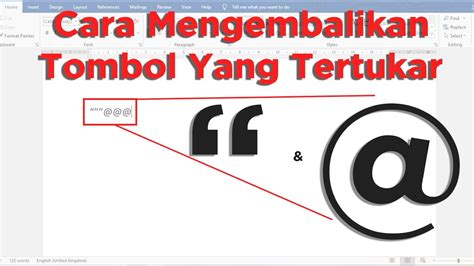 Cara Mengembalikan Tombol Pada Keyboard Yang Tertukar Dengan Tanda