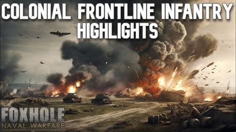 Foxhole War Day Highlights Gameplay Youtube