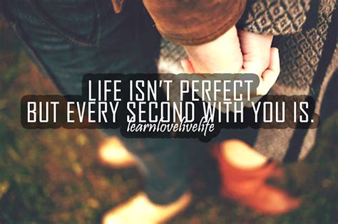 Life Isn T Perfect But Ever Second With You Is Pictures Photos And