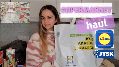 Supermarket Haul 🛒 Dhe Blerje Nga Jysk🛍 Youtube