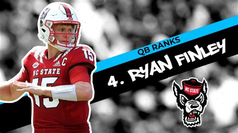 2019 Nfl Draft Quarterback Rankings Ryan Finley Nc State Nbc Sports