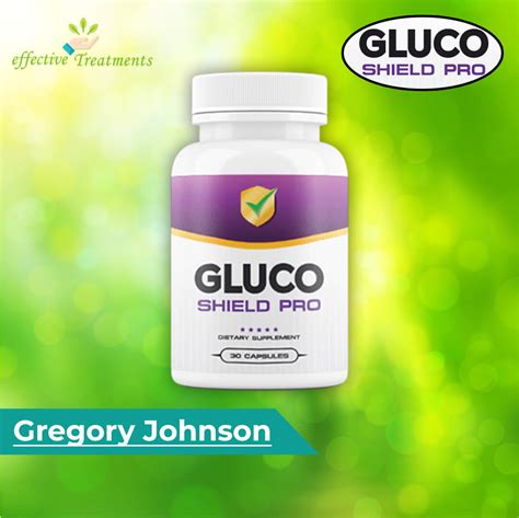 Gluco Shield Pro Review Gregory Johnson The SNEAKY Truth