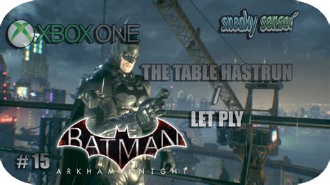 Xbox1 😂🤪 The Table Has Turn 😂🤪 🎮 Lets Play 🎮 ️ 🦇 Batman Arkham