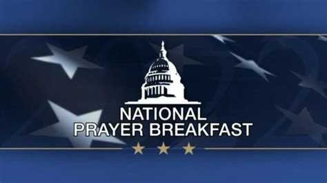 National Prayer Breakfast 2022 – Fellowship Foundation