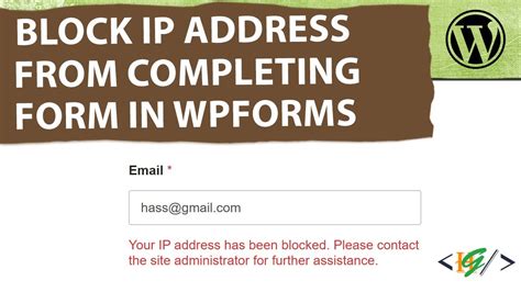 How To Block Ip Addresses From Completing Your Form Block User Ip