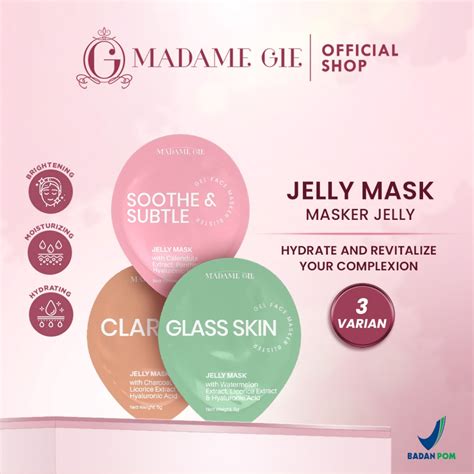 Jual Madame Gie Jelly Mask Masker Jelly Shopee Indonesia