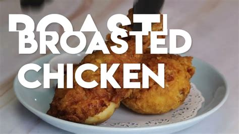 Broasted Chicken Recipe: Ultra Crisp in Every Bite