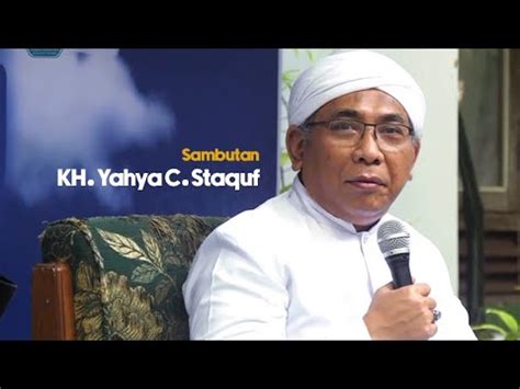 Kh Yahya Cholil Staquf Sambutan Di Peringatan Isra Mi Raj Dan Haul