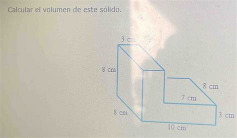 Solved Calcular El Volumen De Este S Lido Cm Math