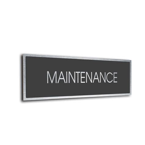 Maintenance Door Sign. Clearly label every room in your facility with