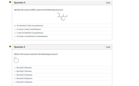 Solved Question 4 1 Pts Identify The Correct Iupac Name For