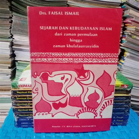 Jual Sejarah Dan Kebudayaan Islam Dari Zaman Permulaan Hingga Zaman