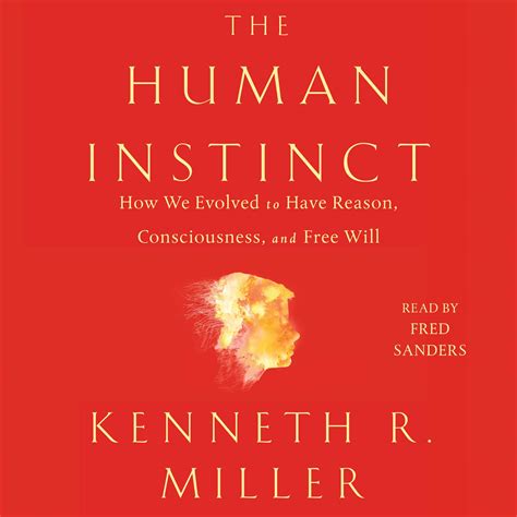 The Human Instinct Audiobook by Kenneth R. Miller, Fred Sanders ...