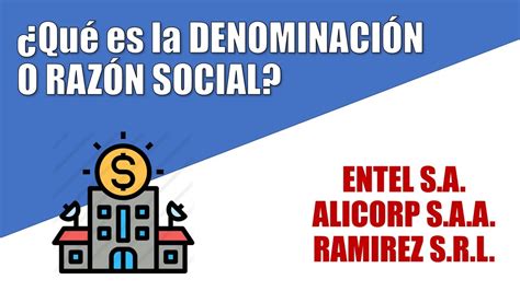 Qu Es La Denominaci N O Raz N Social Youtube