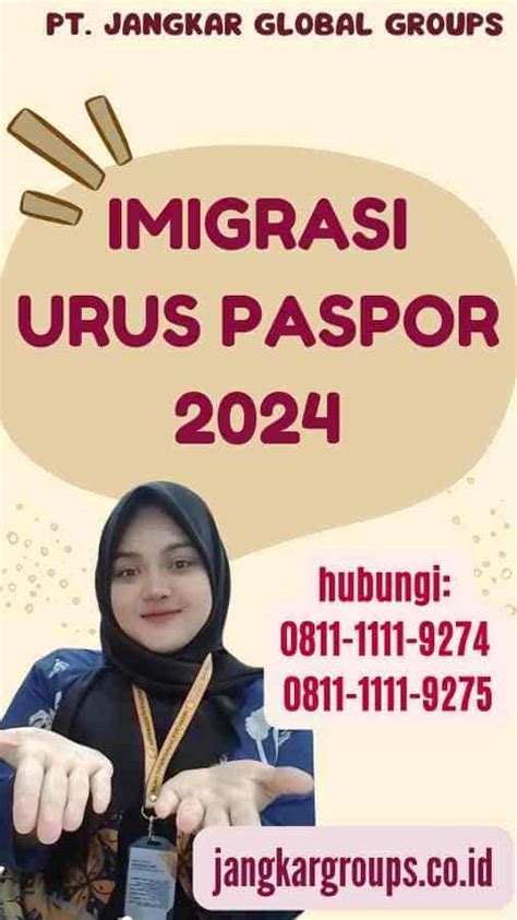 Imigrasi Urus Paspor Jangkar Global Groups