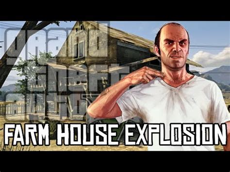 GTA 5 TREVOR BLOWS UP A FARM HOUSE GRAND THEFT AUTO 5 TREVORS RAMPAGE