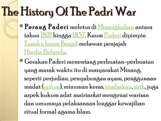 Perang Padri | PPT