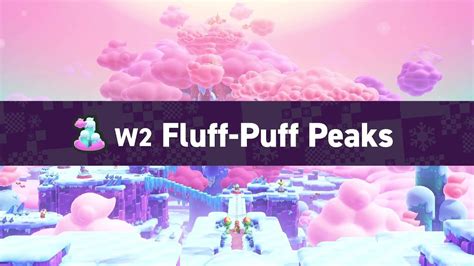 Fluff Puff Peaks Super Mario Bros Wonder Part Youtube