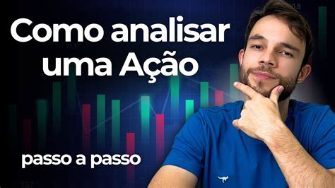 Como Analisar uma AÇÃO do Zero Aula Completa YouTube