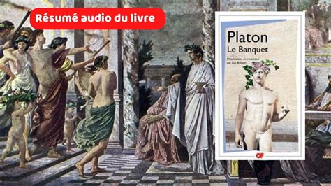 Platon Le banquet résumé audio du livre YouTube