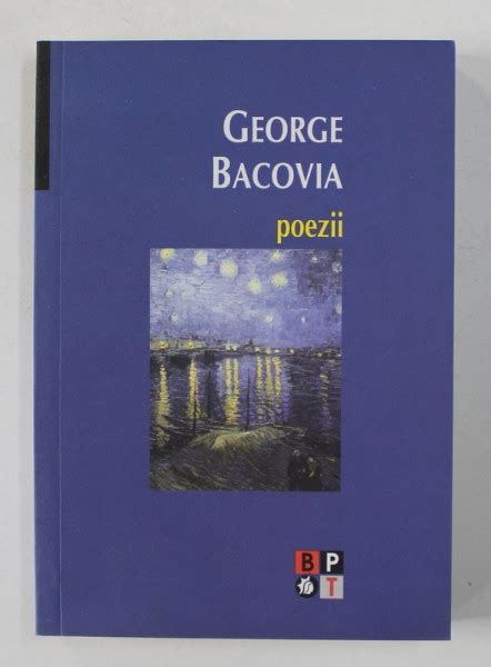 GEORGE BACOVIA - POEZII , 2007