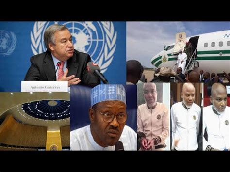 Nig Govment Cr E Out For Help As Un Confirms Kanu S Innocence Ipob