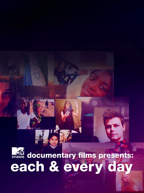 Prime Video: MTV Documentary Films Presents: Each & Every day