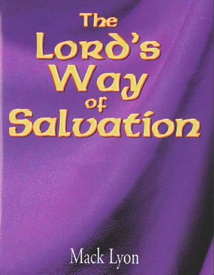 The Lord's Way of Salvation – Timeless Talks