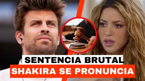 JUÉZ DICTA SENTENCIA CONTRA GERARD PIQUÉ y SHAKIRA SE PRONUNCIA tras