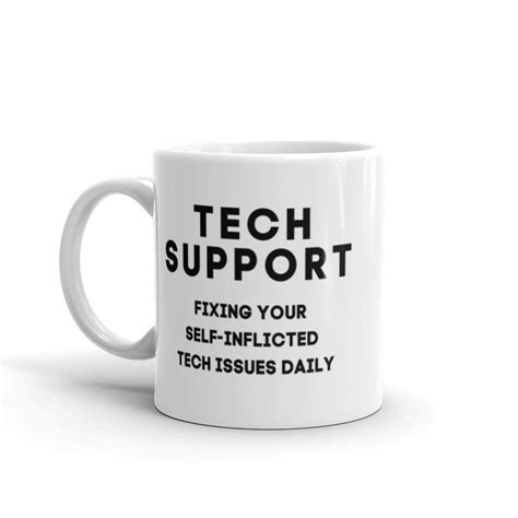 Tech Support Mug Helpdesk Coffee Cup Information Technology Geek Help