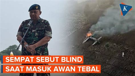 Pilot Pesawat Tempur TNI AU Yang Jatuh Sempat Katakan Blind Karena