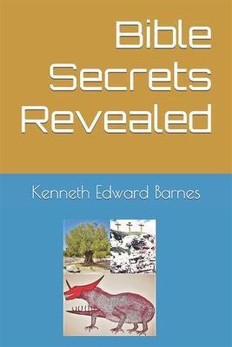 Bible Secrets Revealed 9781656535931 Kenneth Edward Barnes Boeken