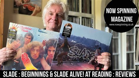 Slade Beginnings And Slade Alive At Reading Reviews