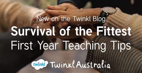 How To Survive Your First Year Of Teaching Twinkl