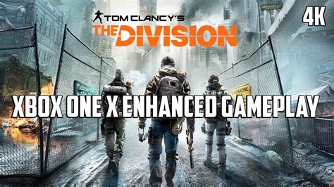 The Division Xbox One X Gameplay Enhanced Youtube