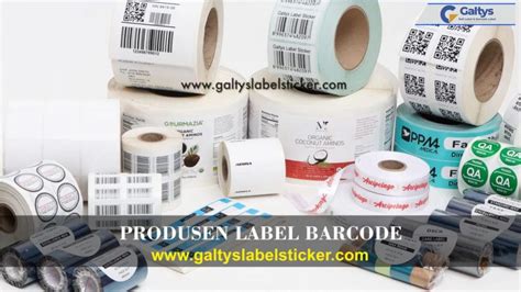 Produsen Label Barcode Proces Cepat Dan Hasil Sesuai Ekspektasi