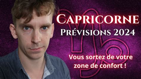 CAPRICORNE 2024 Prévisions Astrologie YouTube