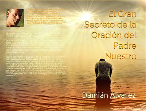 Una Filosofía De Vida Descubre El Libro El Gran Secreto De La Oración