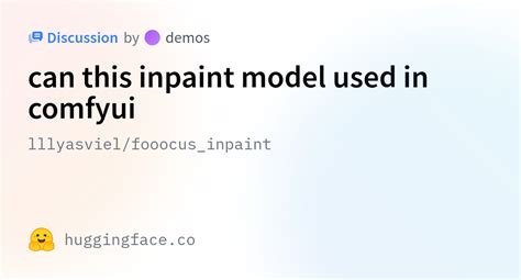 Lllyasviel Fooocus Inpaint Can This Inpaint Model Used In Comfyui
