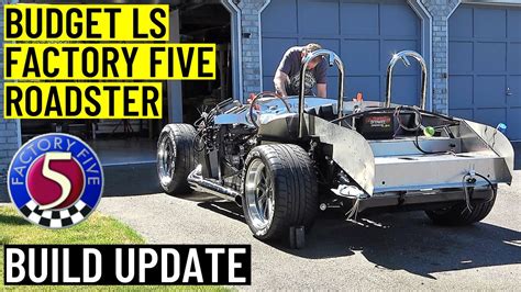 Budget Ls Factory Five Cobra Build Update Youtube