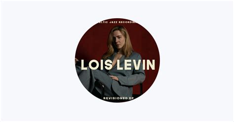 ‎lois Levin Apple Music