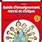 Guide D Enseignement Moral Et Civique Max Et Lili Cycle Amazon Fr