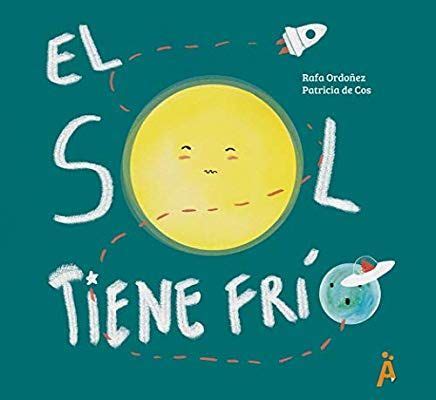 EL SOL TIENE FRÍO Amazon es RAFAEL ORDOÑEZ CUADRADO PATRICIA