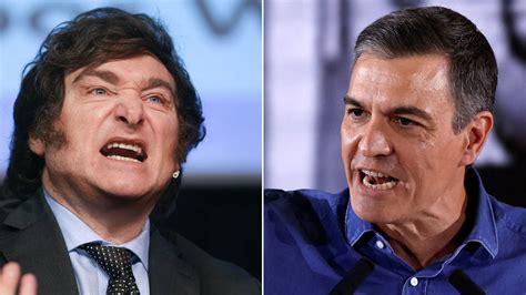 Javier Milei Vs Pedro S Nchez Una Crisis Diplom Tica Artificial Que