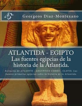 Comprar Atlantida Egipto Las Fuentes Egipcias De La Historia De La