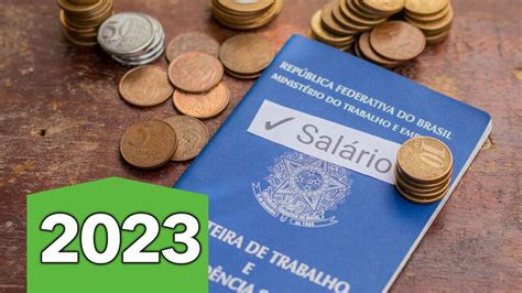 Afinal Qual O Novo Valor Do SalÁrio MÍnimo Em 2023 Confira De Uma Vez Por Todas